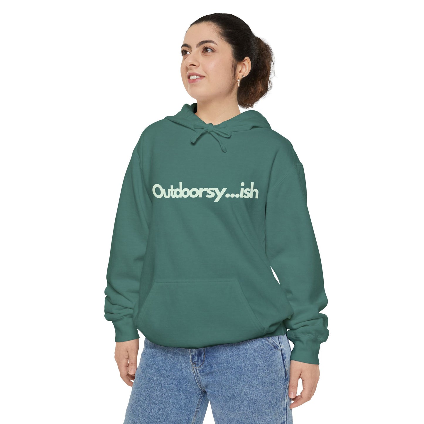 'Outdoorsy...ish' Garment-Dyed Hoodie for Nature Lovers
