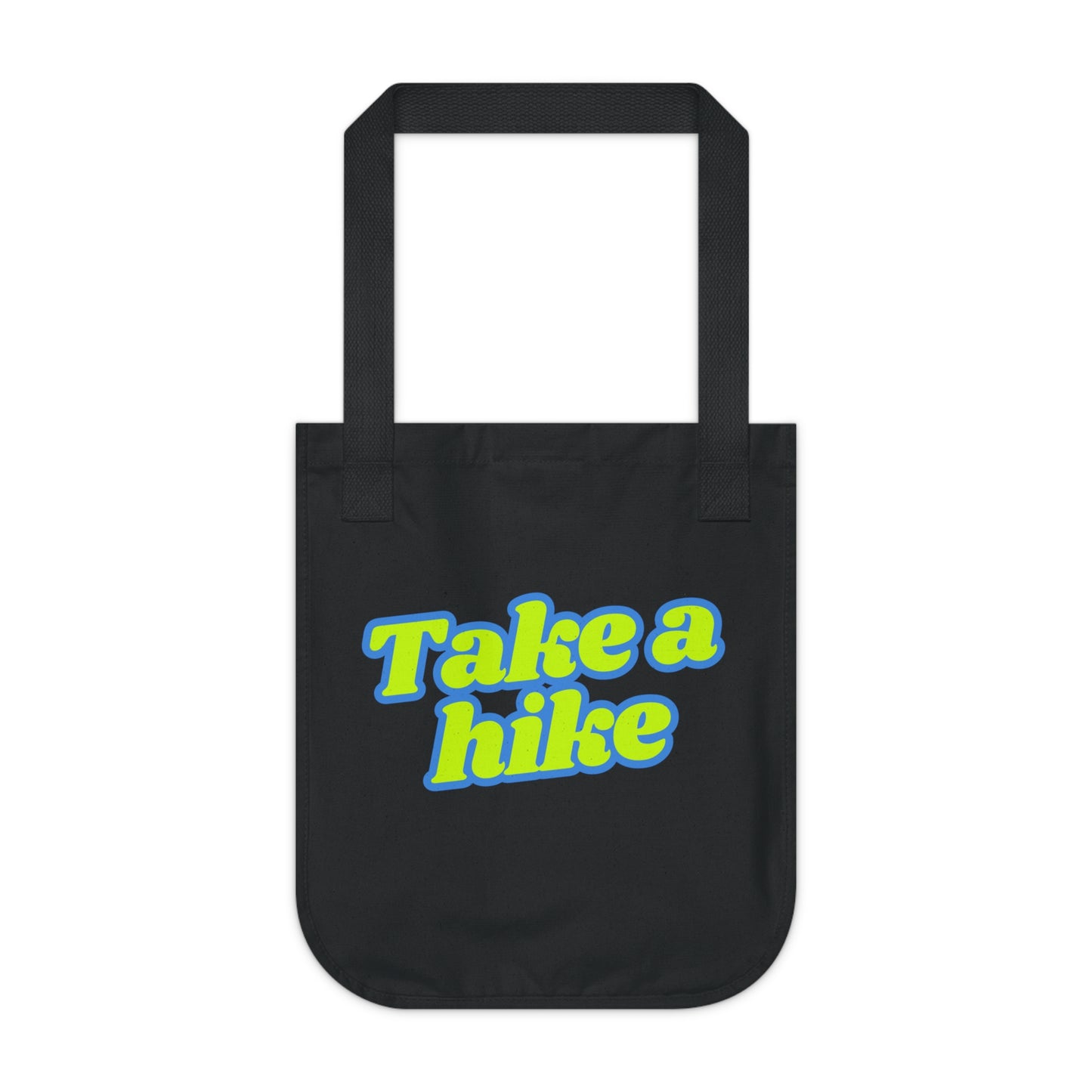 Take a Hike - Eco-Friendly Canvas Tote Bag