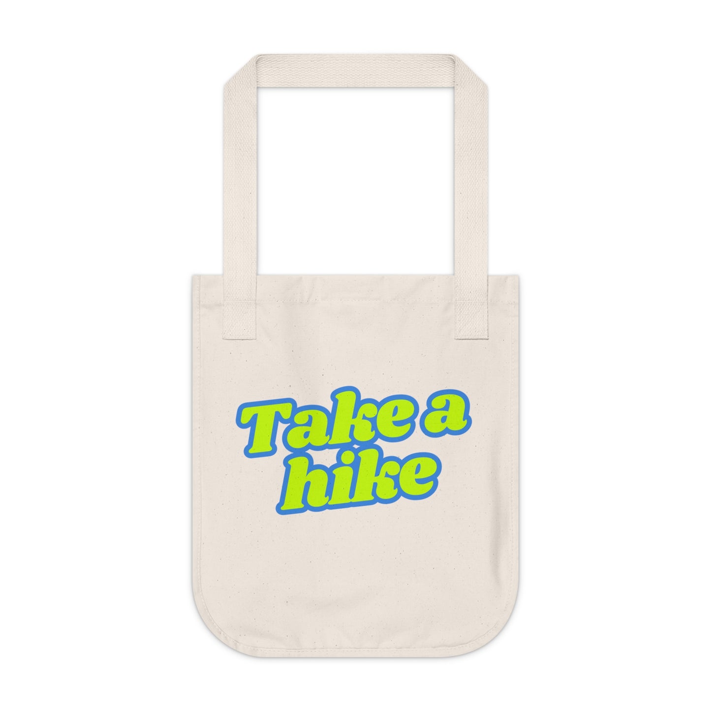 Take a Hike - Eco-Friendly Canvas Tote Bag
