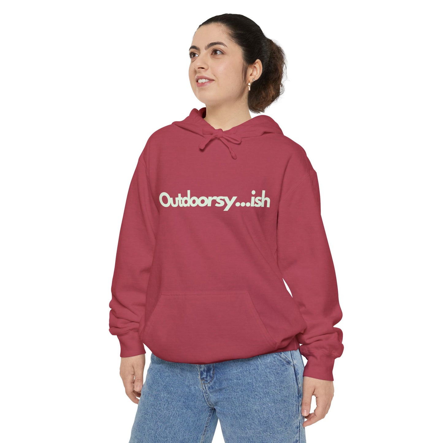 'Outdoorsy...ish' Garment-Dyed Hoodie for Nature Lovers