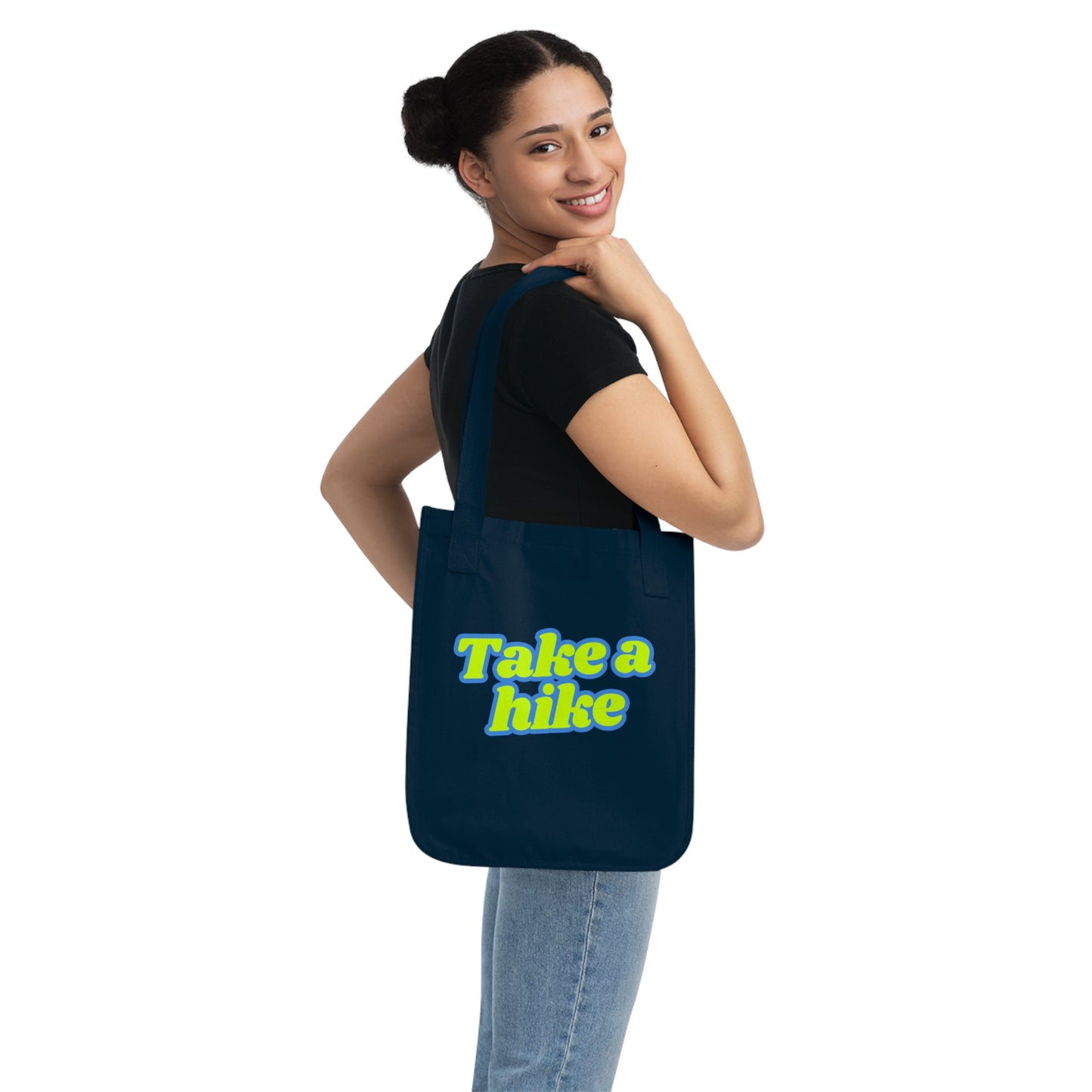 Take a Hike - Eco-Friendly Canvas Tote Bag