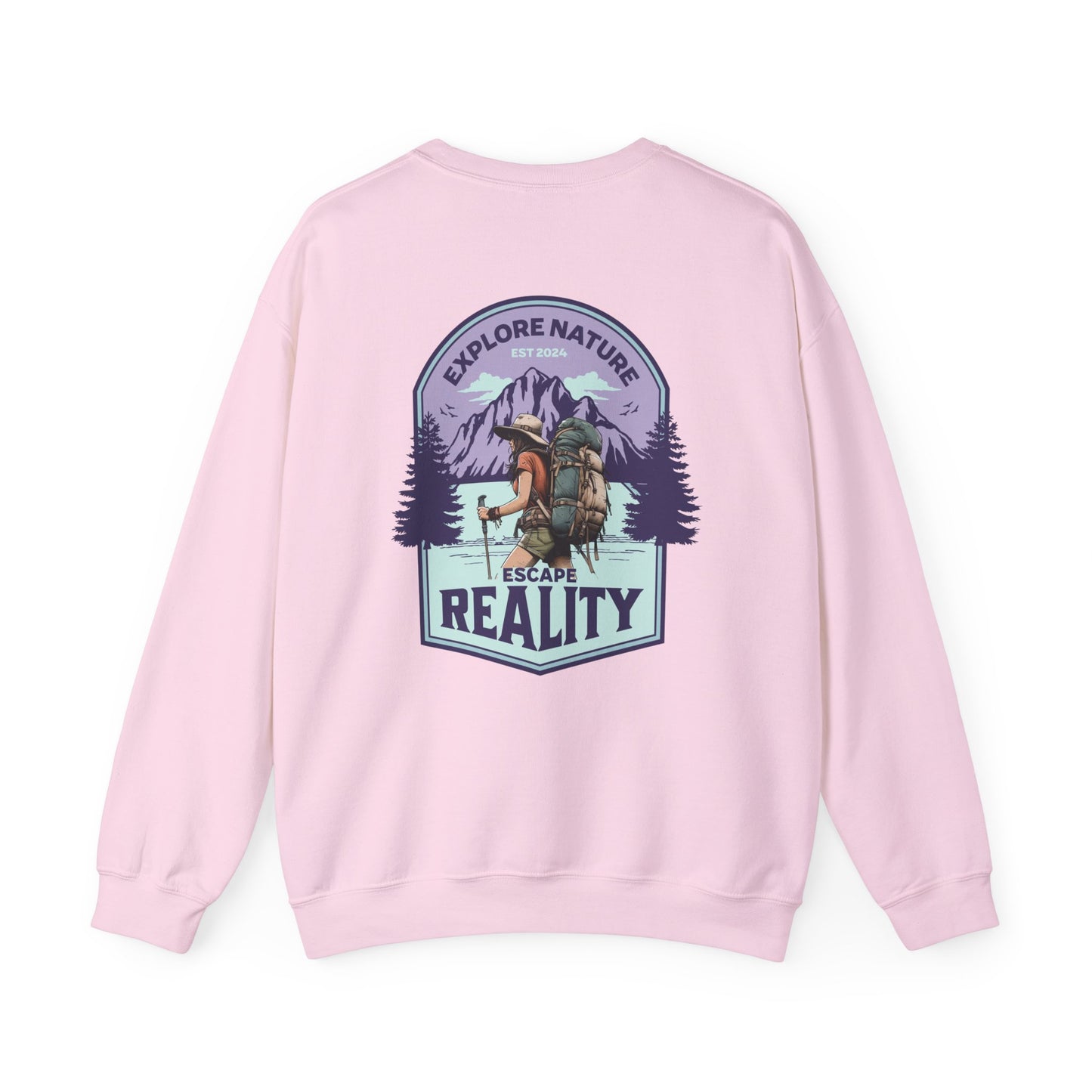 "Explore Nature, Escape Reality" Sweatshirt