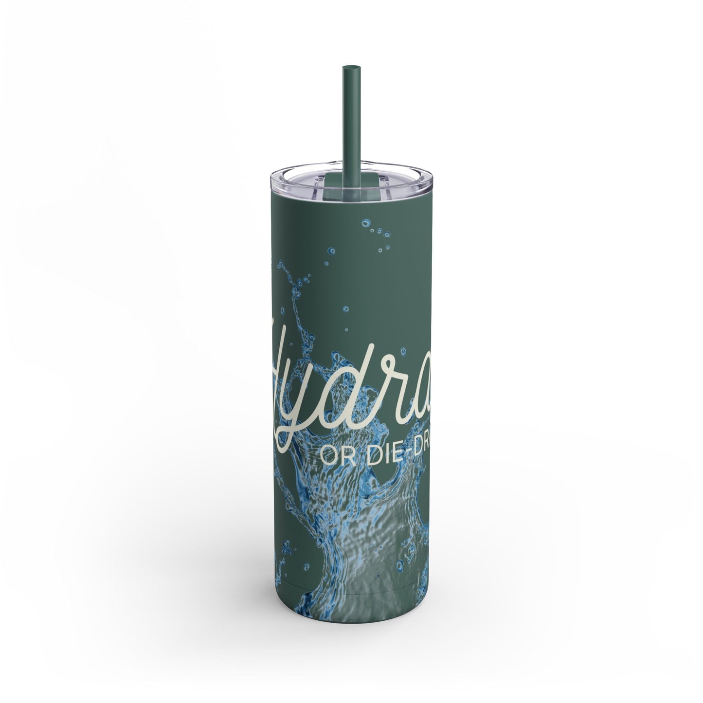 Hydrate or Die-drate - Maars Maker Matte Tumbler w/ Straw