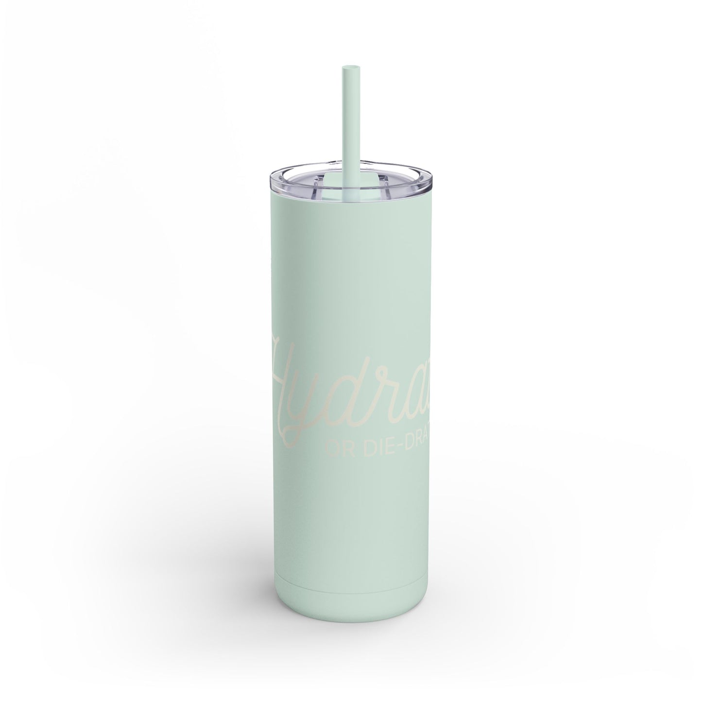 Copy of Hydrate or Die-drate - Maars Maker Matte Tumbler w/ Straw