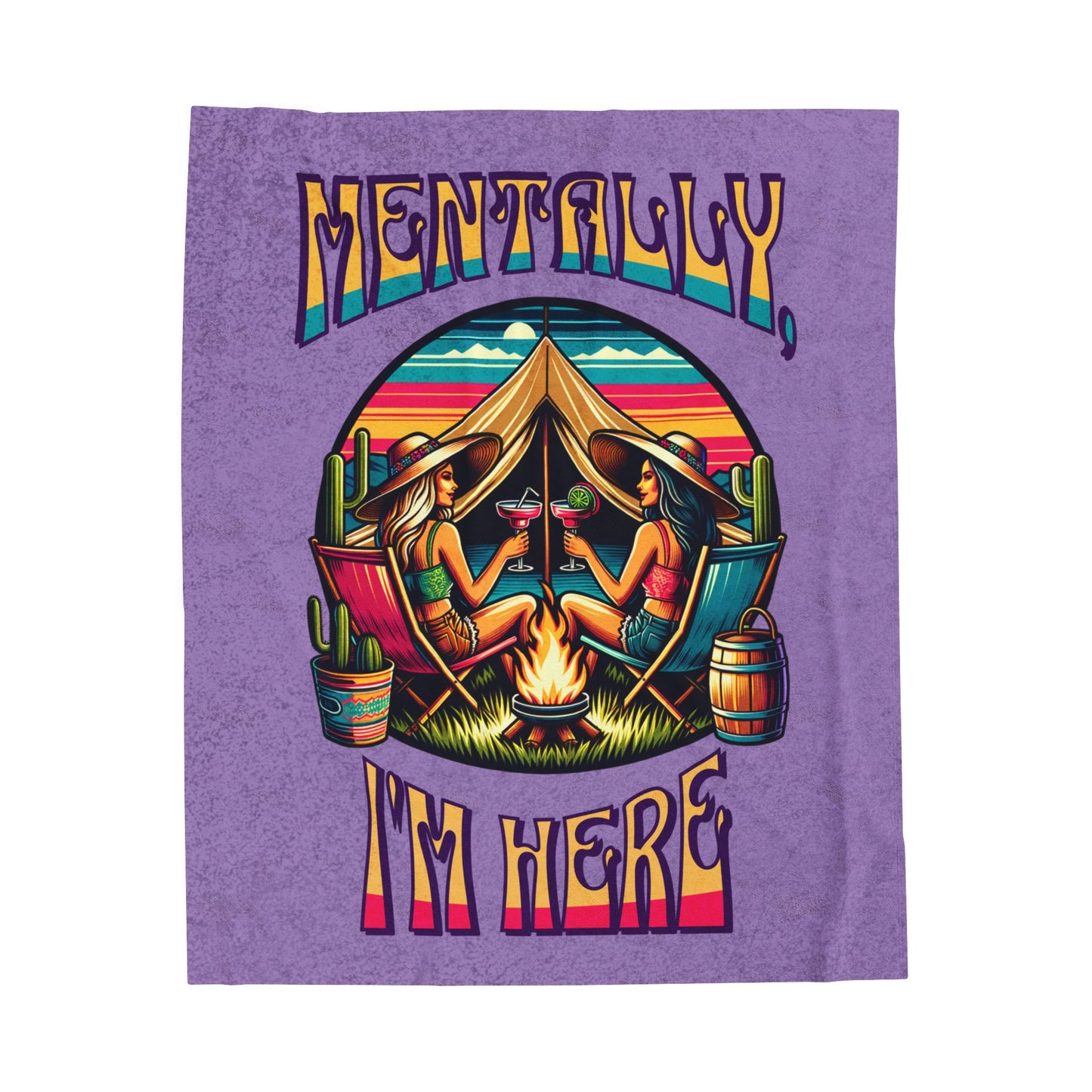 Mentally, I'm Here Blanket