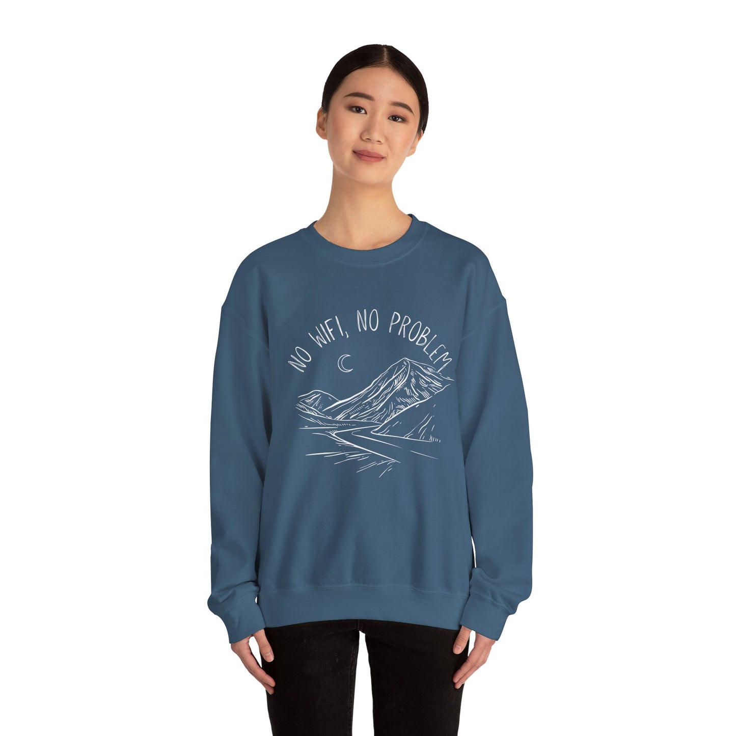 No WiFi, No Problem Sweatshirt