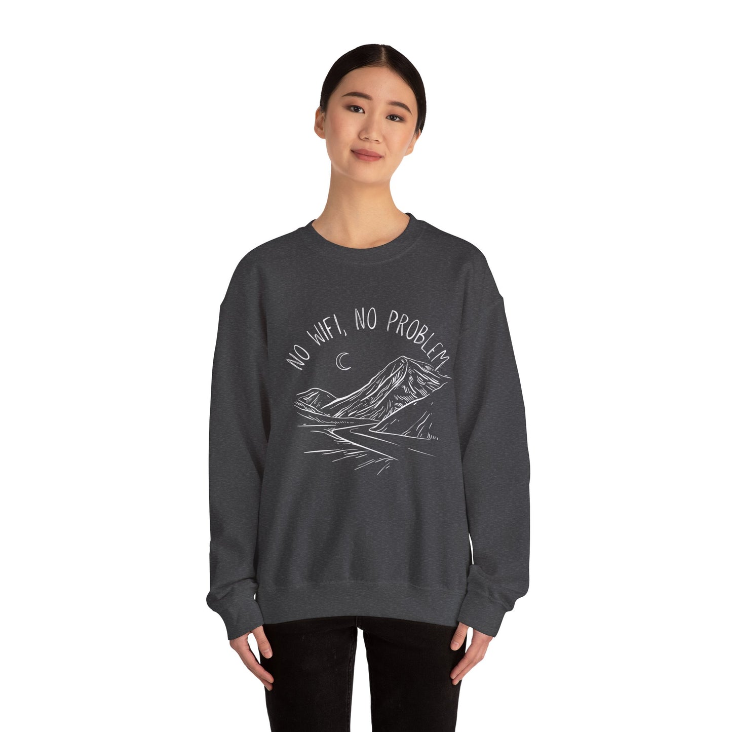 No WiFi, No Problem Sweatshirt