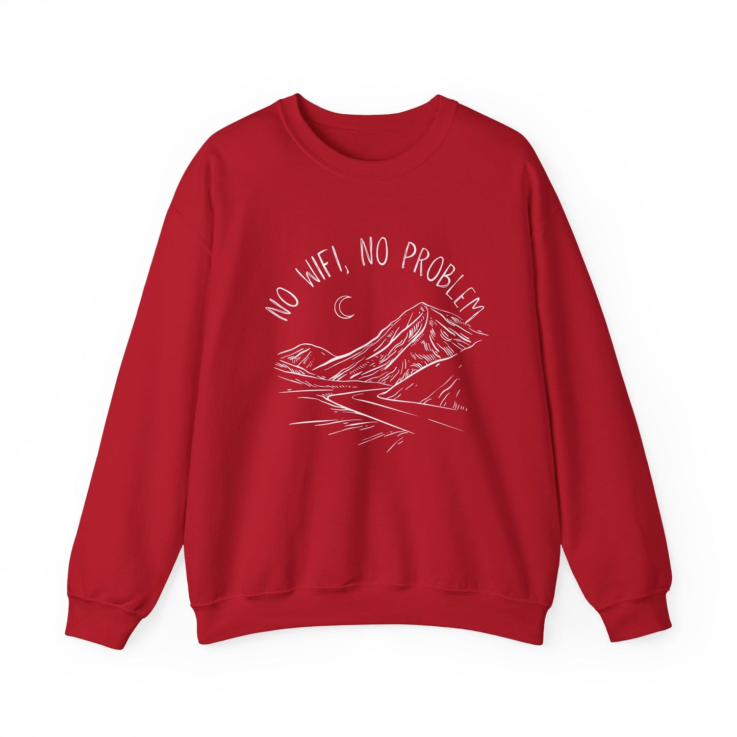No WiFi, No Problem Sweatshirt