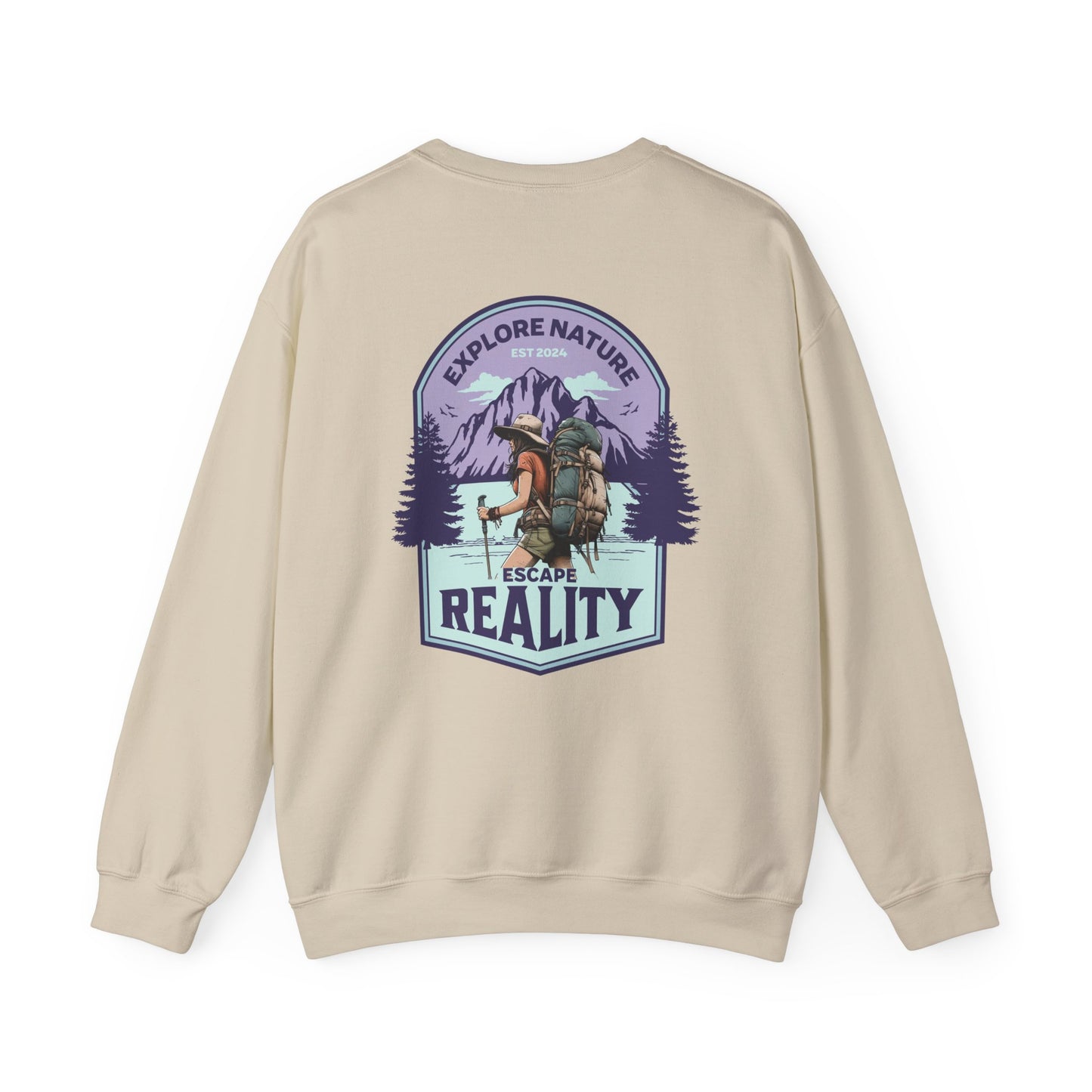 "Explore Nature, Escape Reality" Sweatshirt