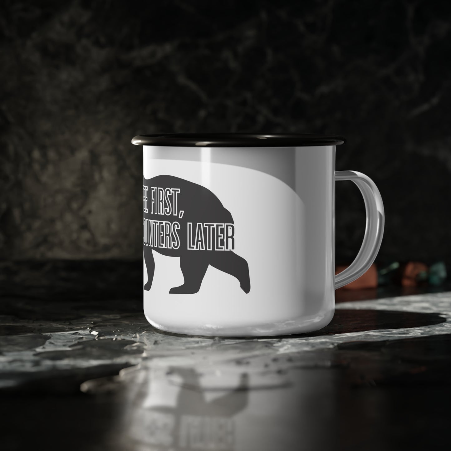 "Coffee First, Bear Encounters Later" Enamel Camp Cup